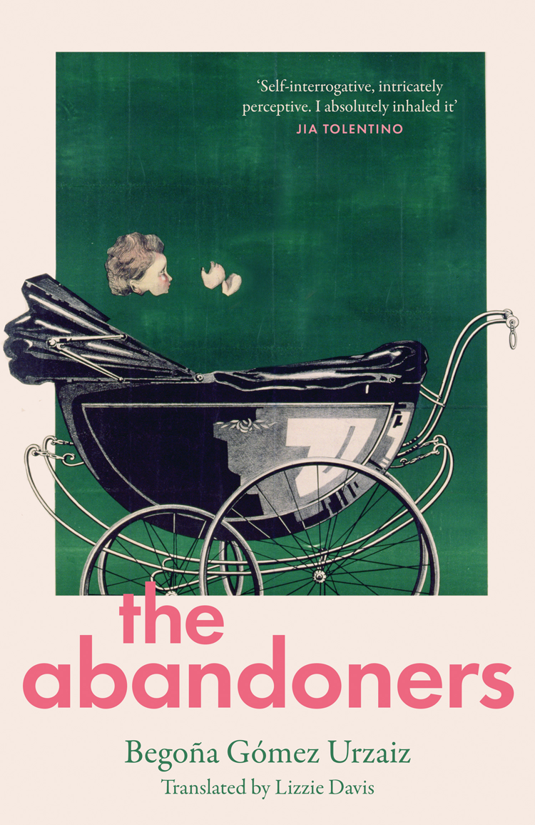 The Abandoners Begoña Gómez Urzaiz