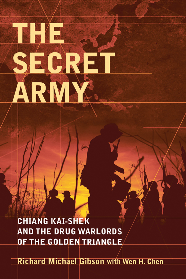 The Secret Army Richard Michael Gibson Wenhua Chen
