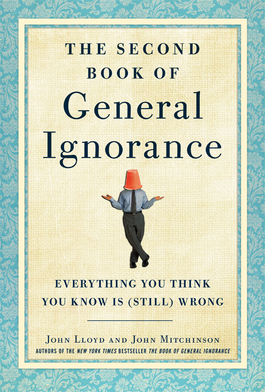 The Second Book Of General Ignorance John Lloyd