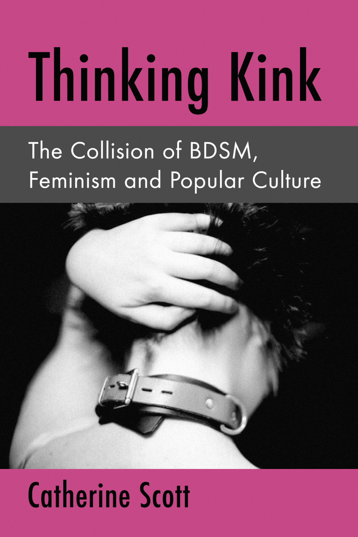 Thinking Kink Catherine Scott