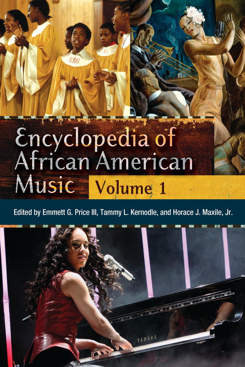Encyclopedia Of African American Music 3 Volumes 1st Edition Tammy L Kernodle
