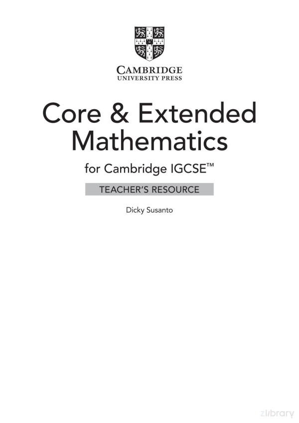 Cambridge Igcse Mathematics Core And Extended Teachers Resource 3rd Dicky Susanto