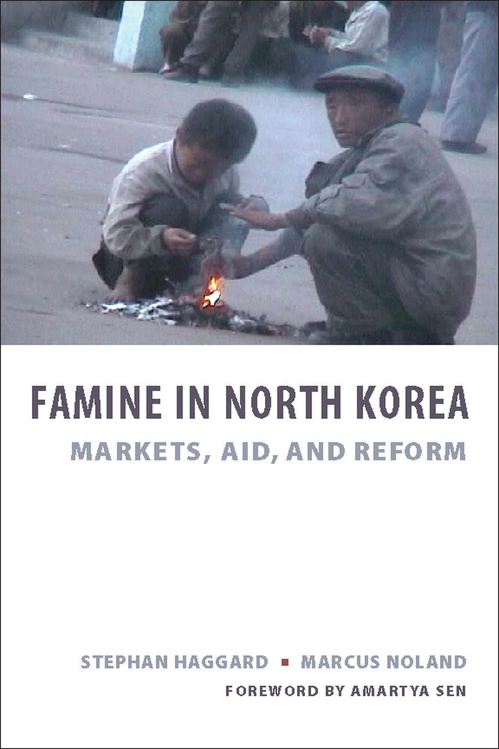 Famine In North Korea 1st Edition Stephan Haggard Marcus Noland