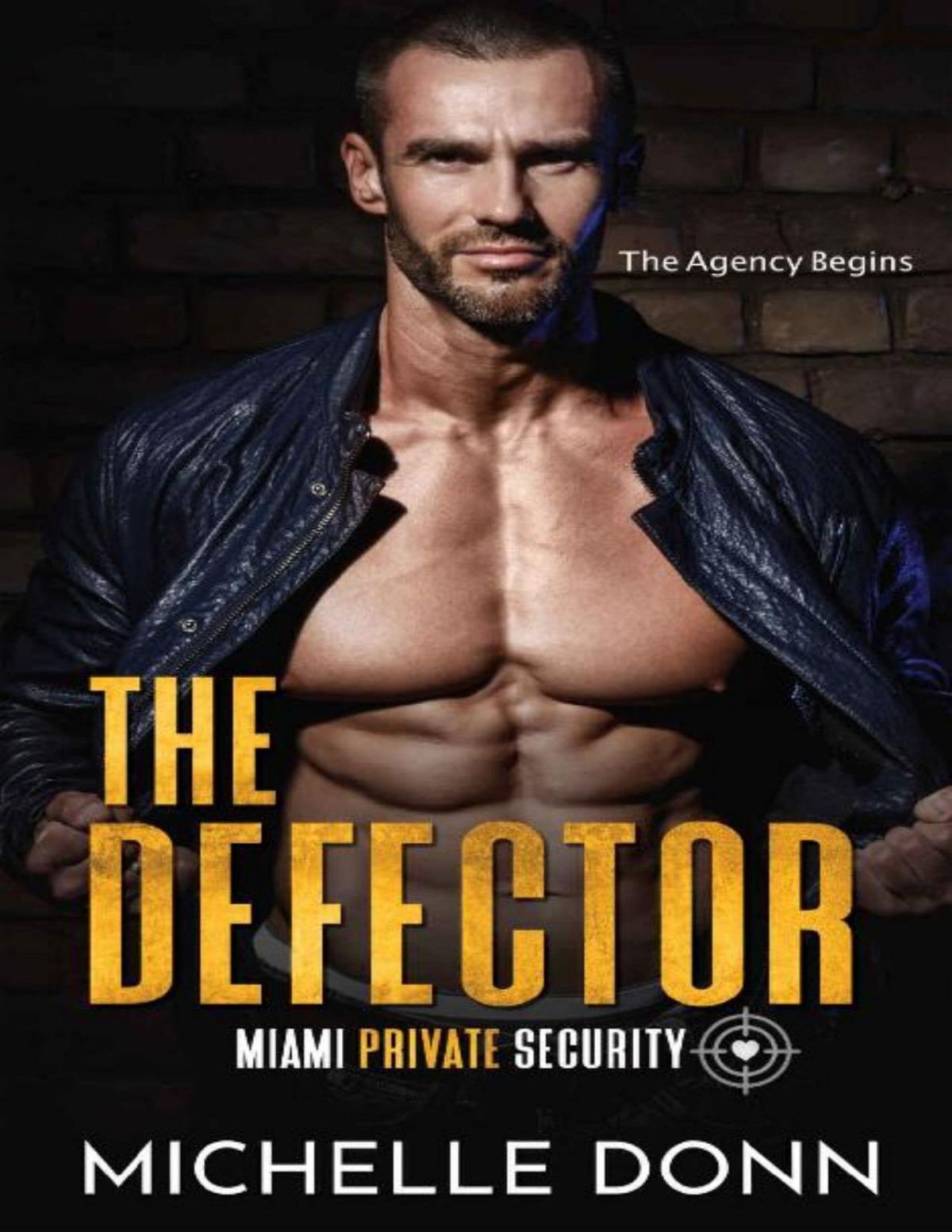 The Defector The Agency Begins Miami Private Security Michelle Donn