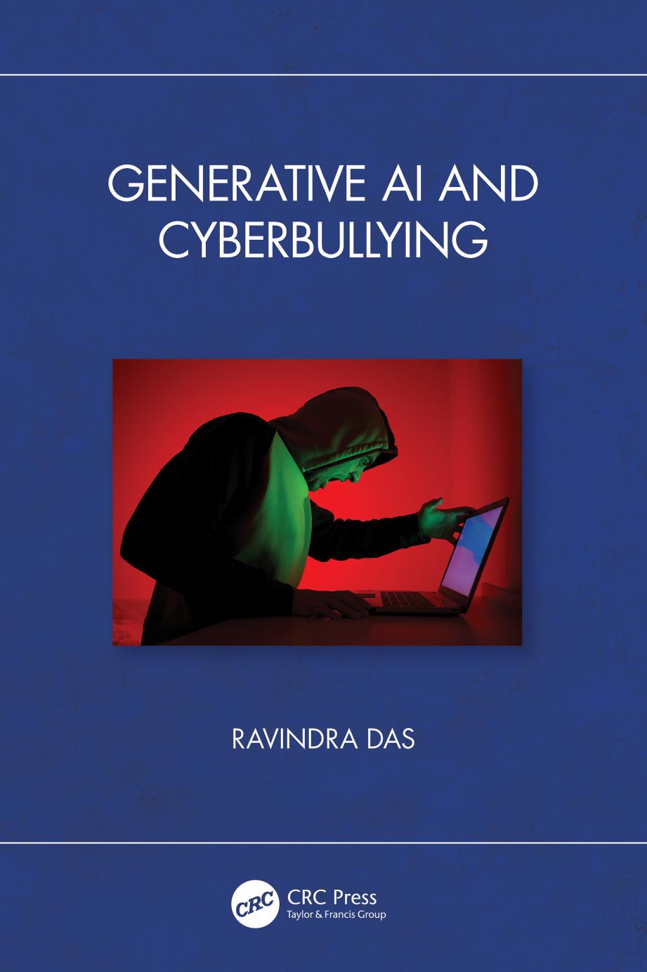 Generative Ai And Cyberbullying Ravindra Das