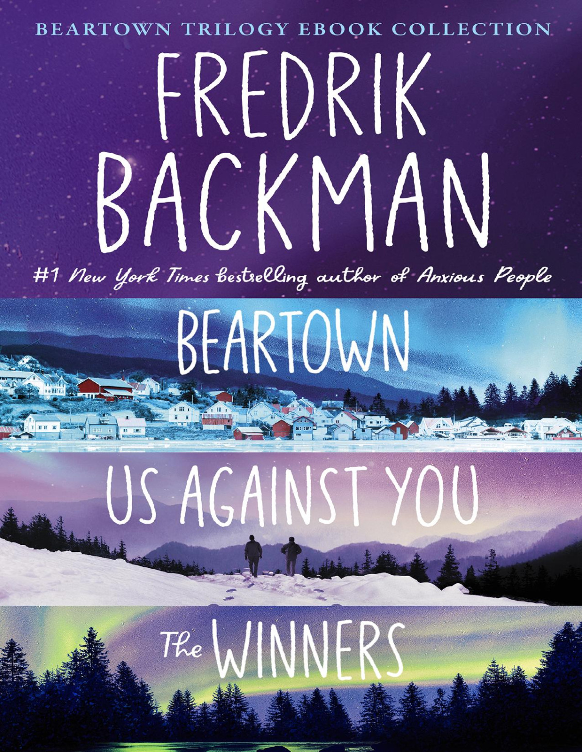 The Beartown Trilogy Beartown Us Against You The Winners Fredrik Backman