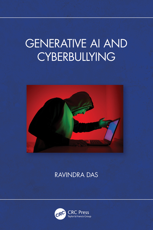 Generative Ai And Cyberbullying Ravindra Das
