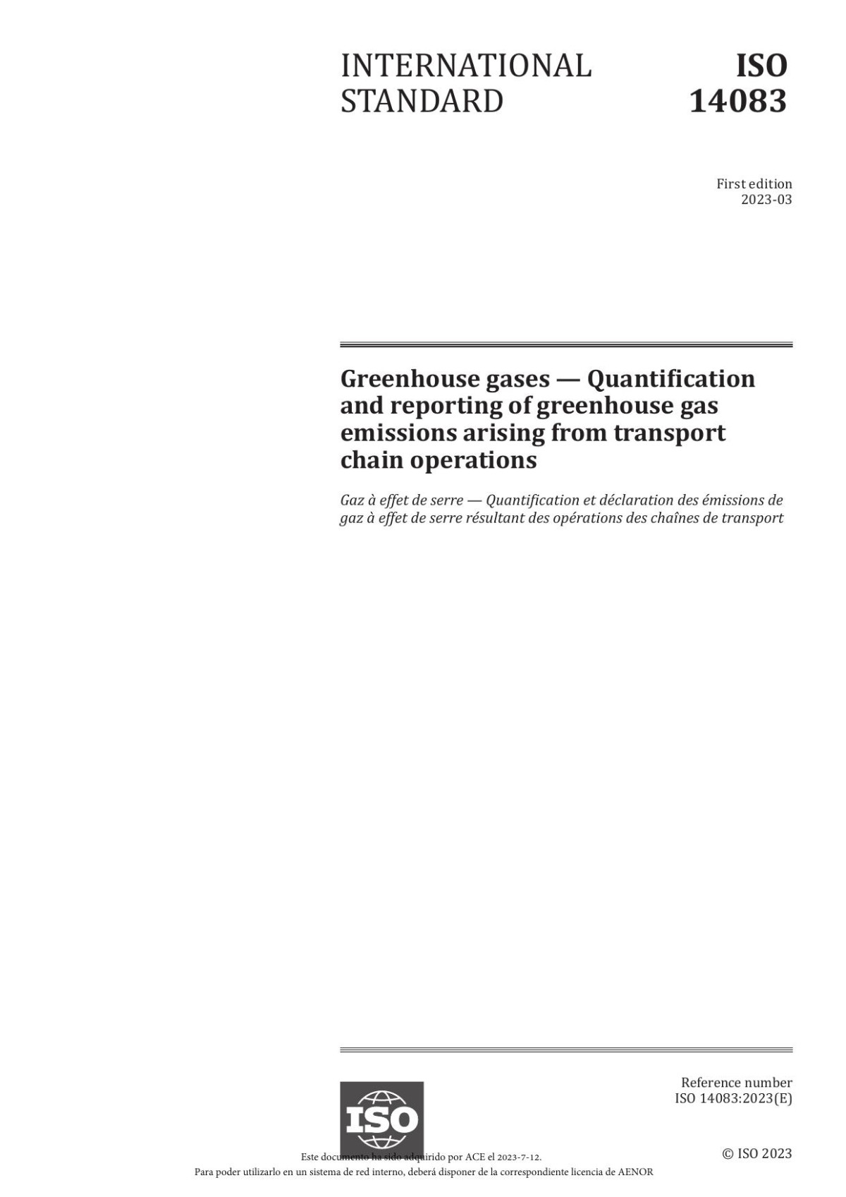 Greenhouse Gases Quantification And Reporting Of Greenhouse Gas Emissions Arising From Transport Chain Operations Iso