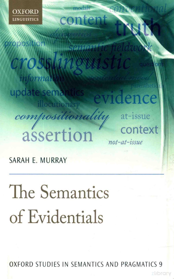 The Semantics Of Evidentials 2017th Edition Sarah Emurray