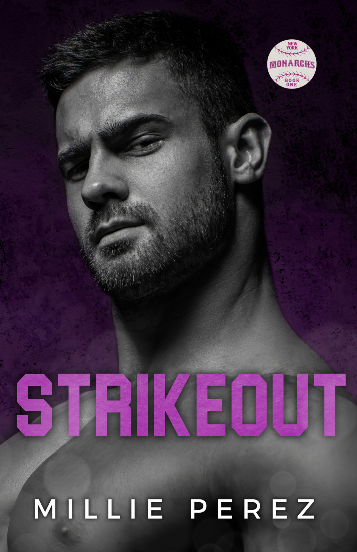 Strikeout A Single Dad Baseball Romance New York Monarchs Book 1 Millie Perez