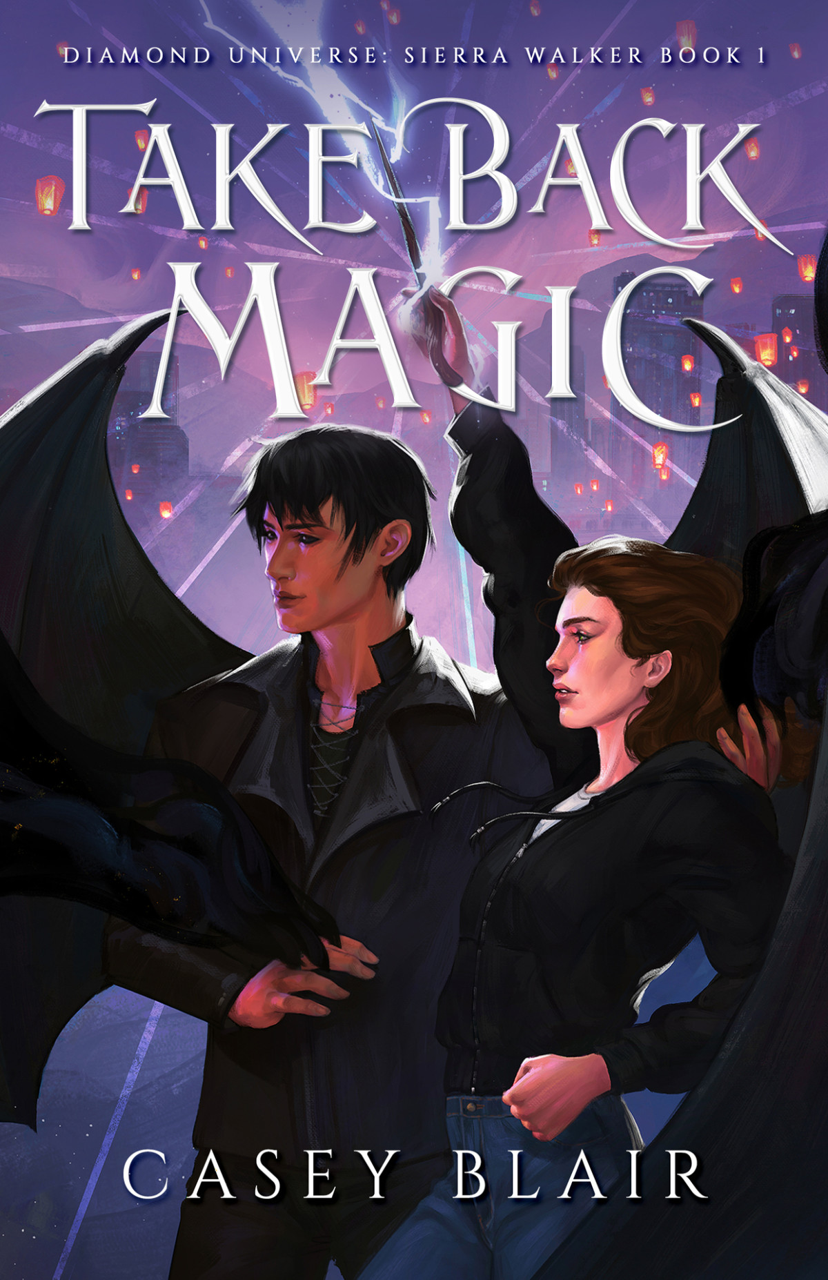 Take Back Magic Diamond Universe Sierra Walker Book 1 Casey Blair