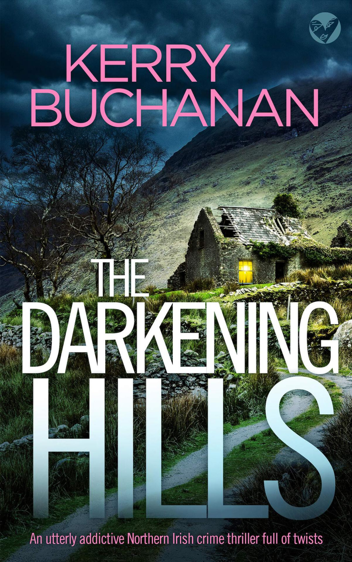 The Darkening Hills 1st Edition Kerry Buchanan