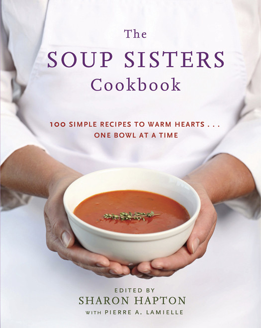 The Soup Sisters Cookbook Sharon Hapton