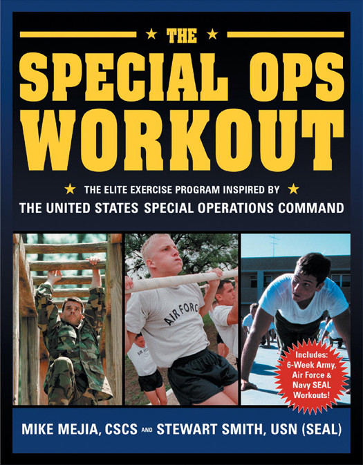 The Special Ops Workout Mike Mejia Cscs