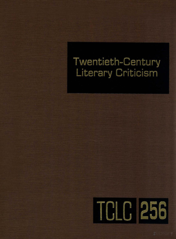 Twentiethcentury Literary Criticism Volume 256 2011th Edition Kathy Ddarrow