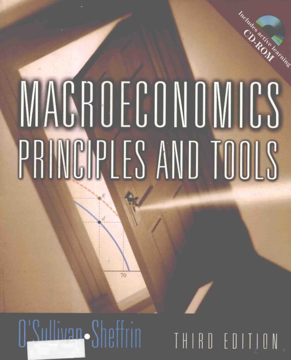 Macroeconomics Principles And Tools Third Edition 2003th Edition Arthur Osullivan Steven Msheffrin
