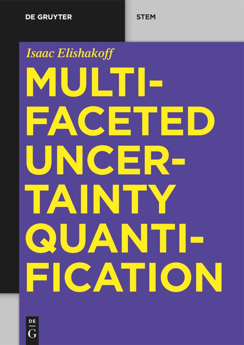 Multifaceted Uncertainty Quantification 1st Edition Isaac Elishakoff