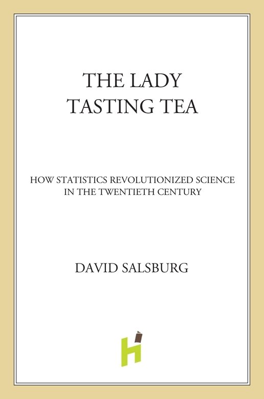 The Lady Tasting Tea David Salsburg