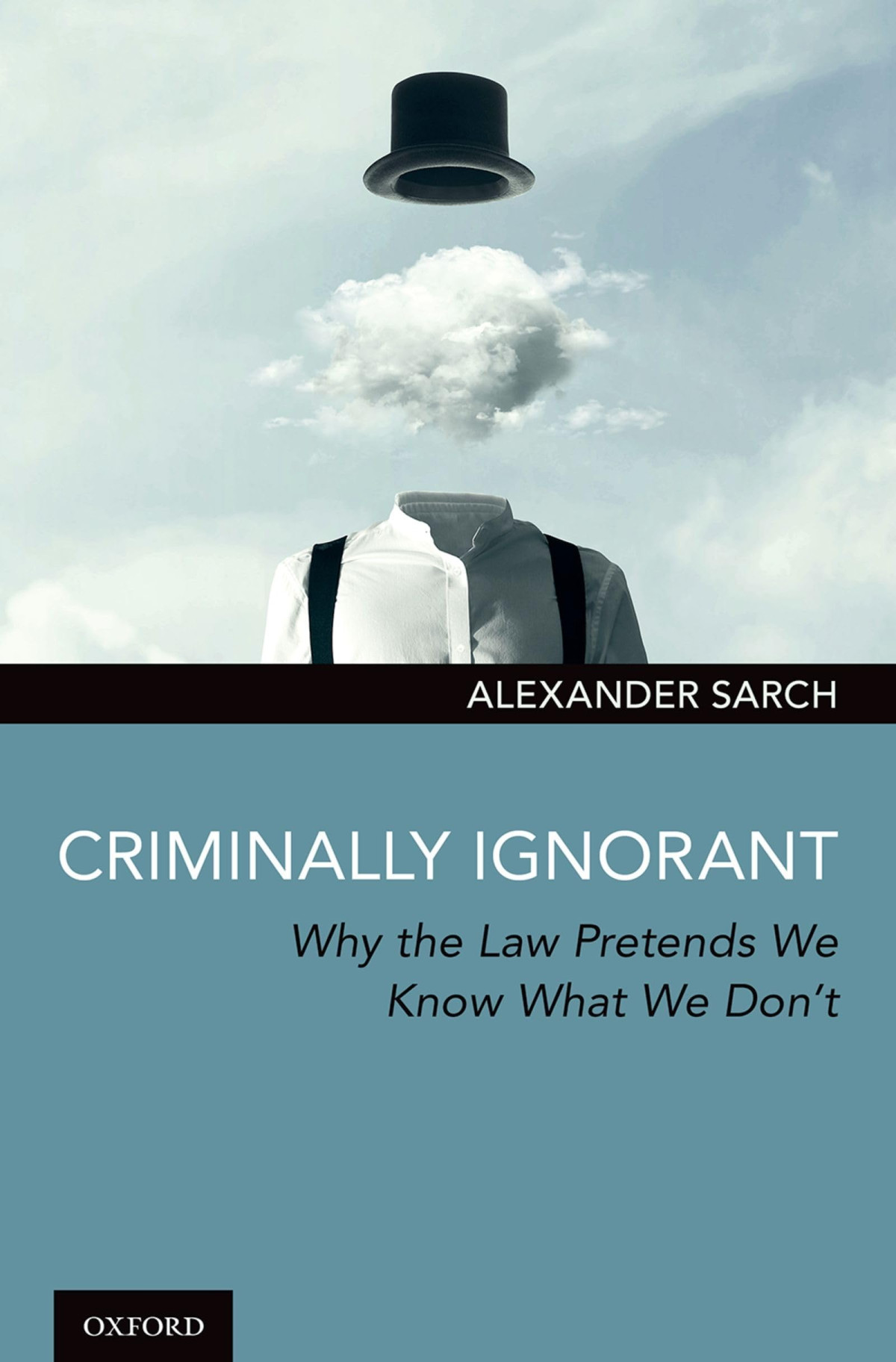 Criminally Ignorant Alexander Sarch