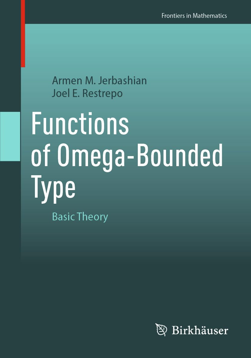 Functions Of Omegabounded Type 1st Edition Armen M Jerbashian