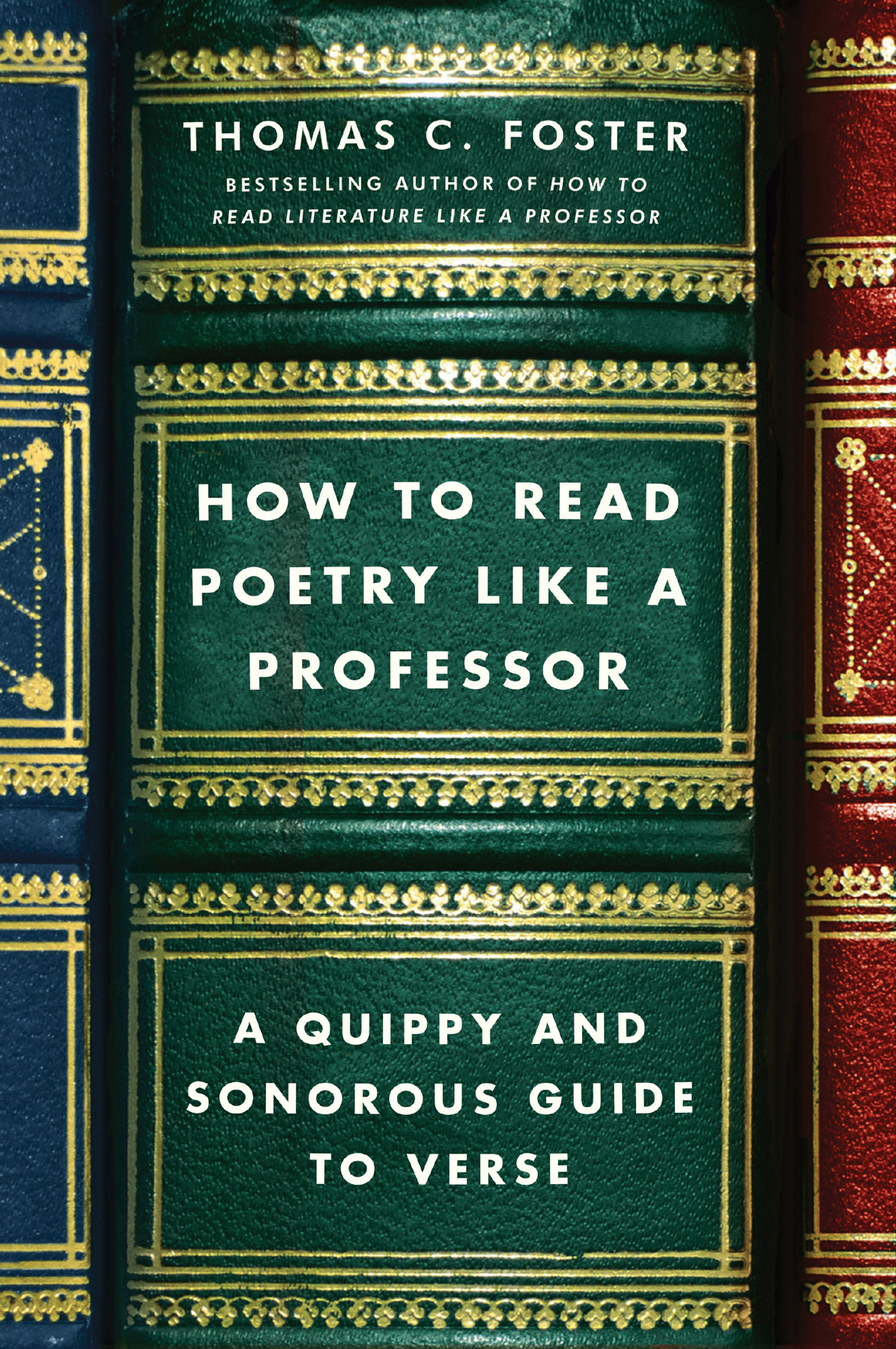 How To Read Poetry Like A Professor Thomas C Foster