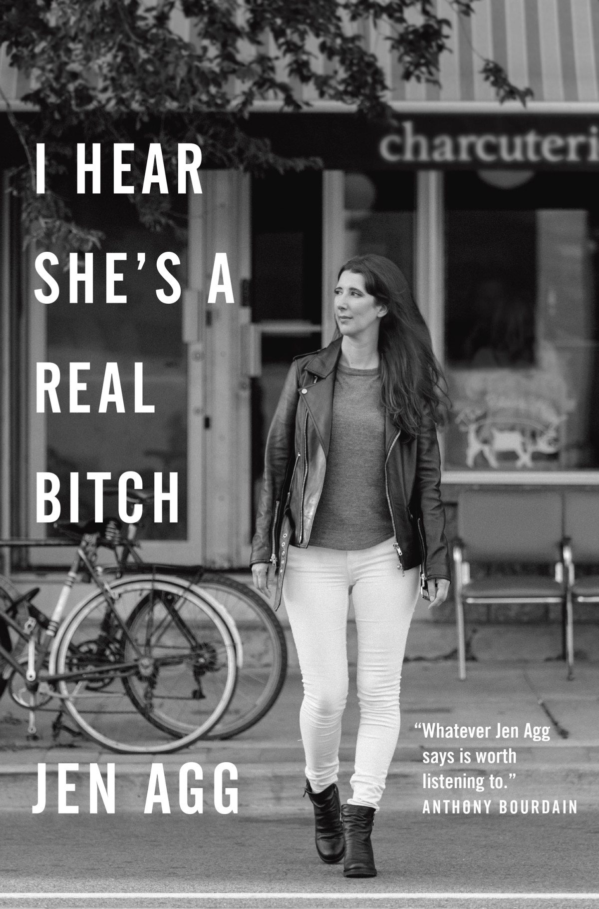 I Hear Shes A Real Bitch Jen Agg