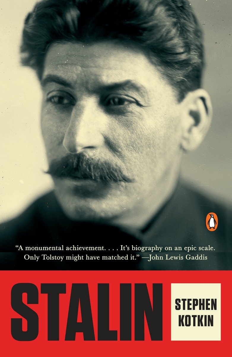 Stalin Volume 1 Paradoxes Of Power 18781928 Stephen Kotkin