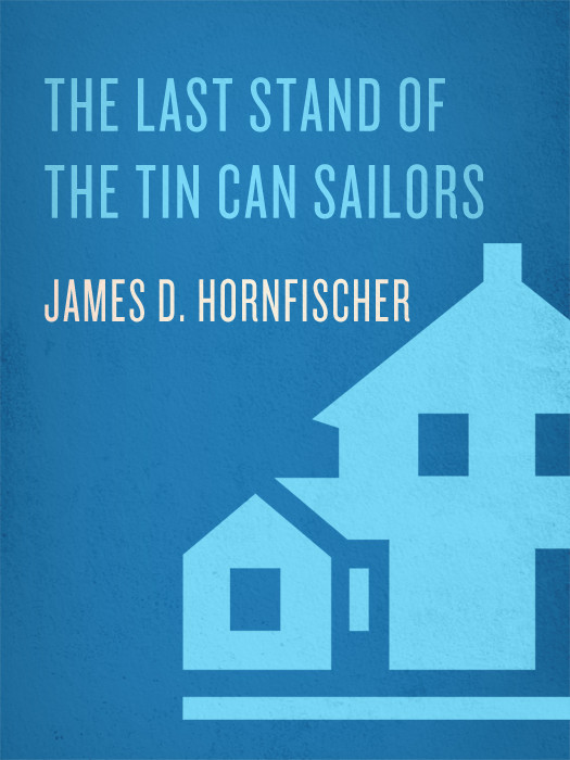 The Last Stand Of The Tin Can Sailors James D Hornfischer
