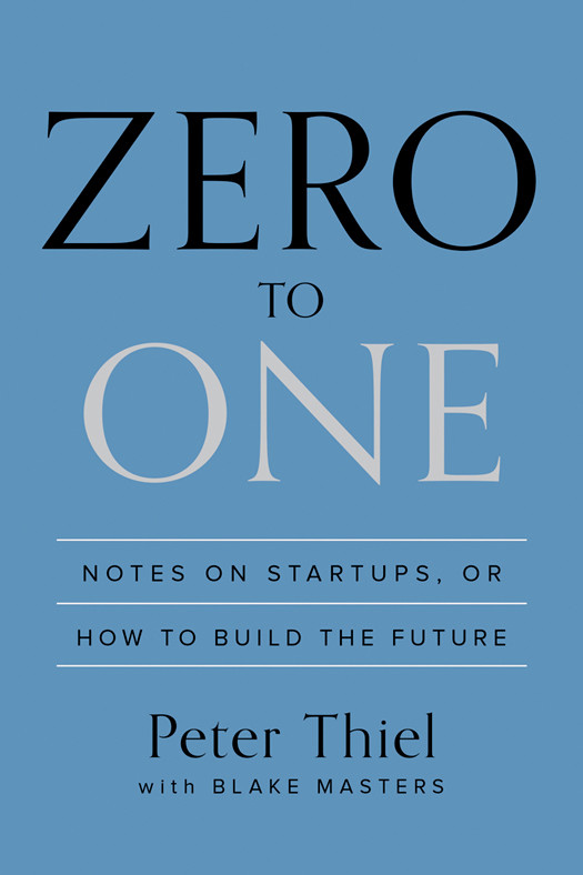 Zero To One Peter Thiel