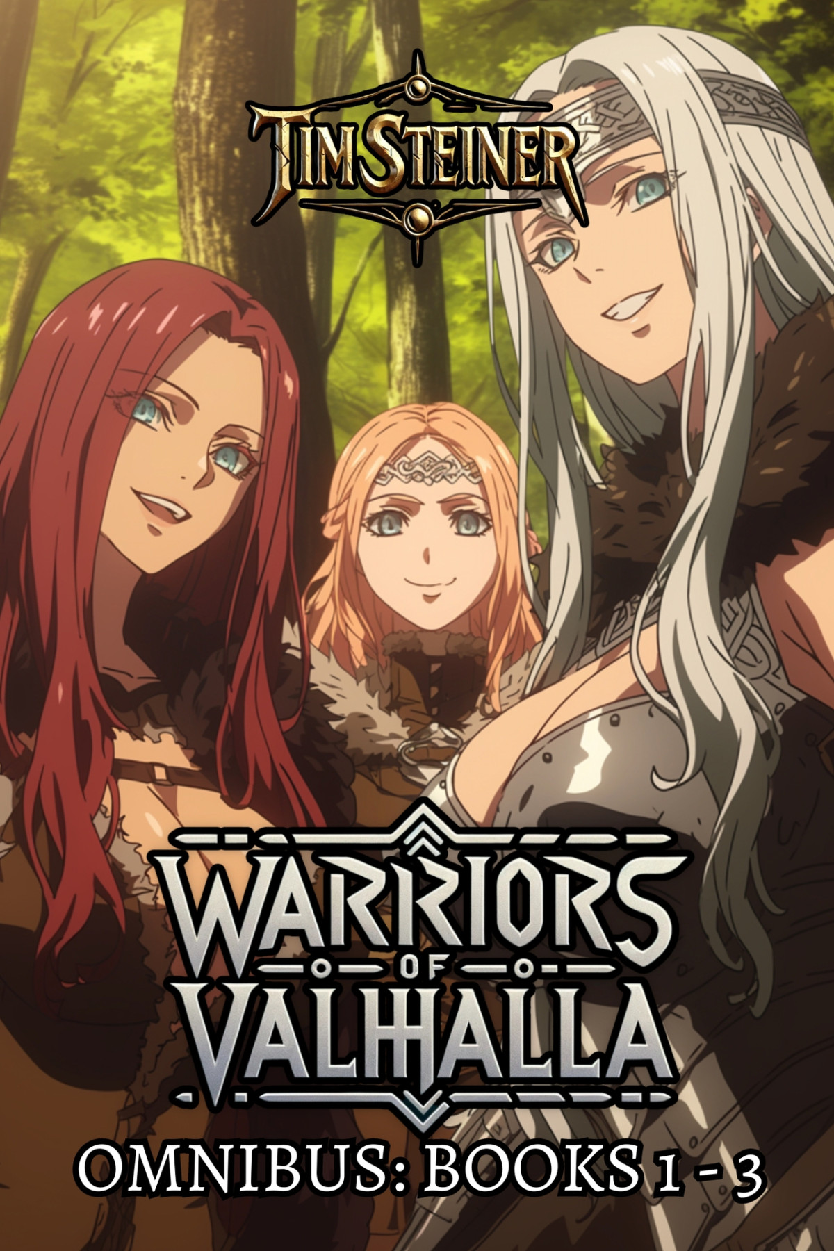Warriors Of Valhalla Omnibus Books 13 A Litrpg Progression Fantasy Tim Steiner