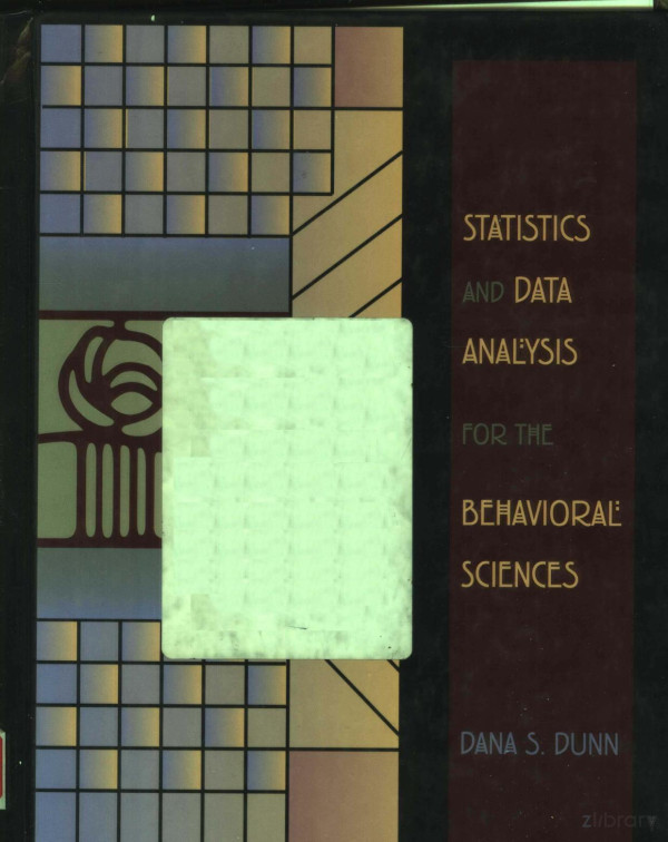 Statistics And Data Analysis For The Behavioralsciences 2001 Dana Sdunn