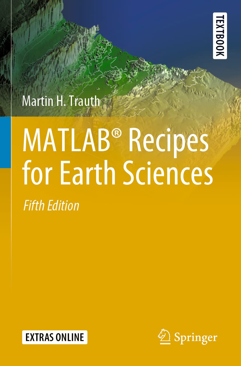 Matlab Recipes For Earth Sciences 4th Edition Martin H Trauth