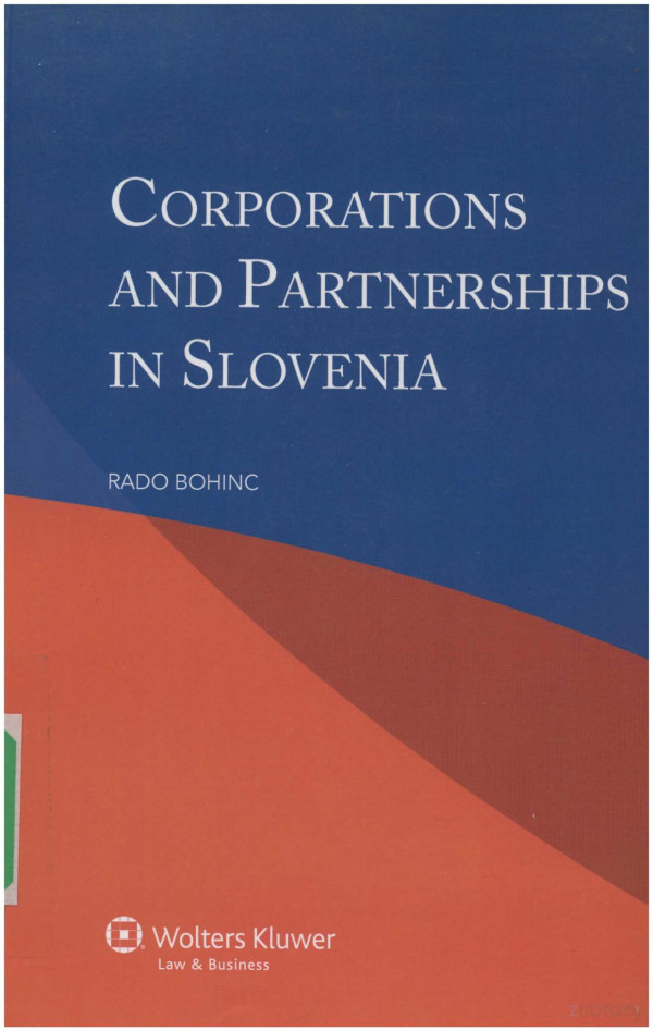 Corporations And Partnerships In Slovenia 2012th Edition Rado Bohinc