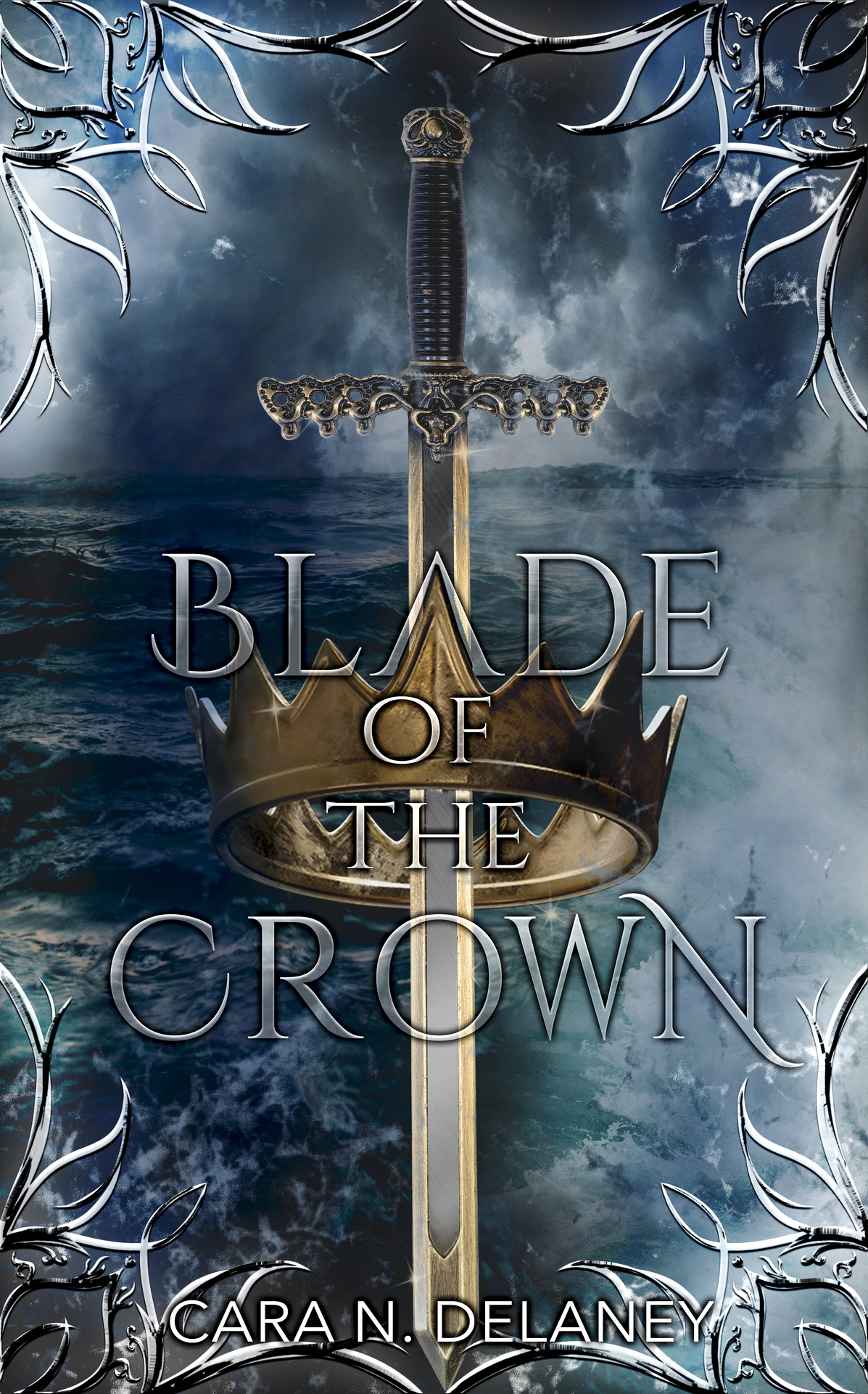 Blade Of The Crown Delaney Cara N