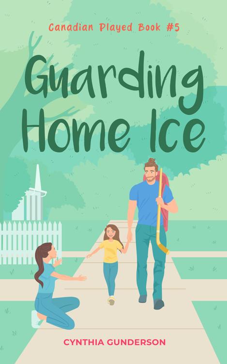 Guarding Home Ice Cynthia Gunderson