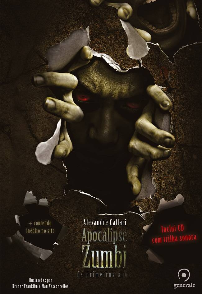 Apocalipse Zumbi Os Primeiros Anos Alexandre Callari