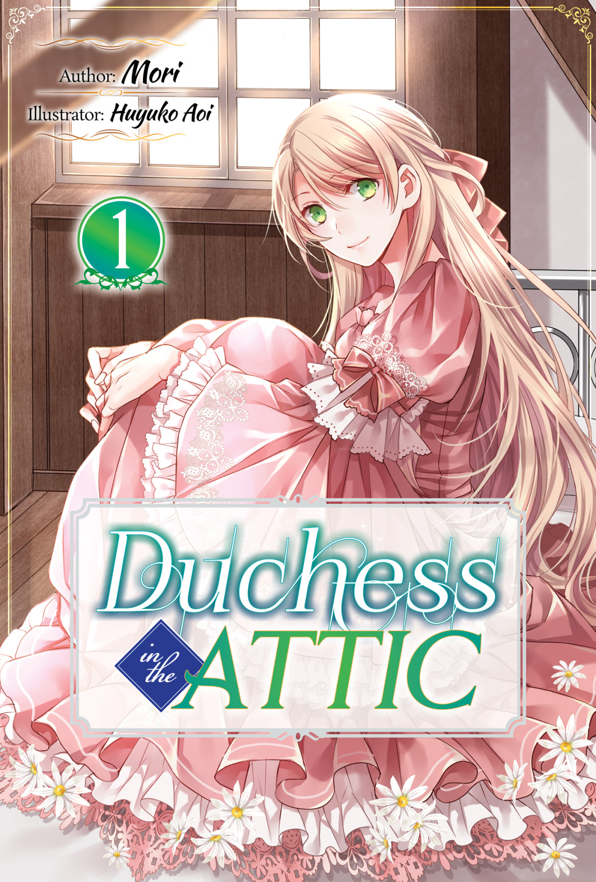 Duchess In The Attic Volume 1 Mori