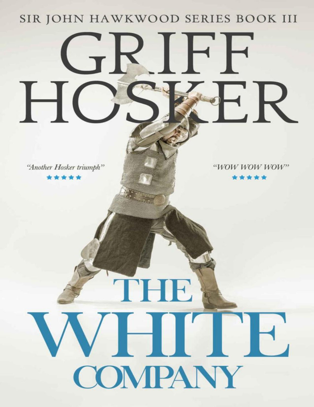 The White Company Griff Hosker