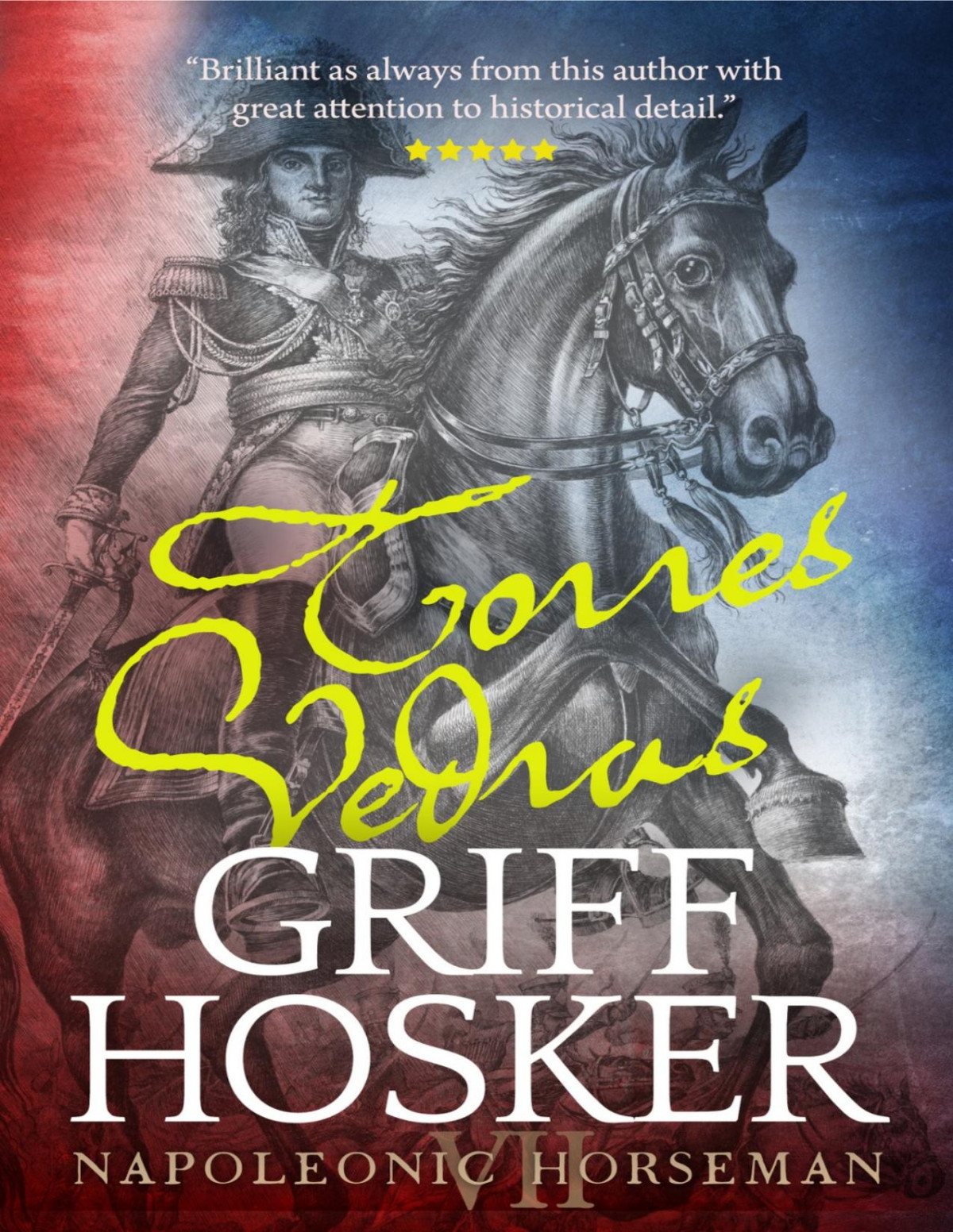 The Lines Of Torres Vedras Griff Hosker