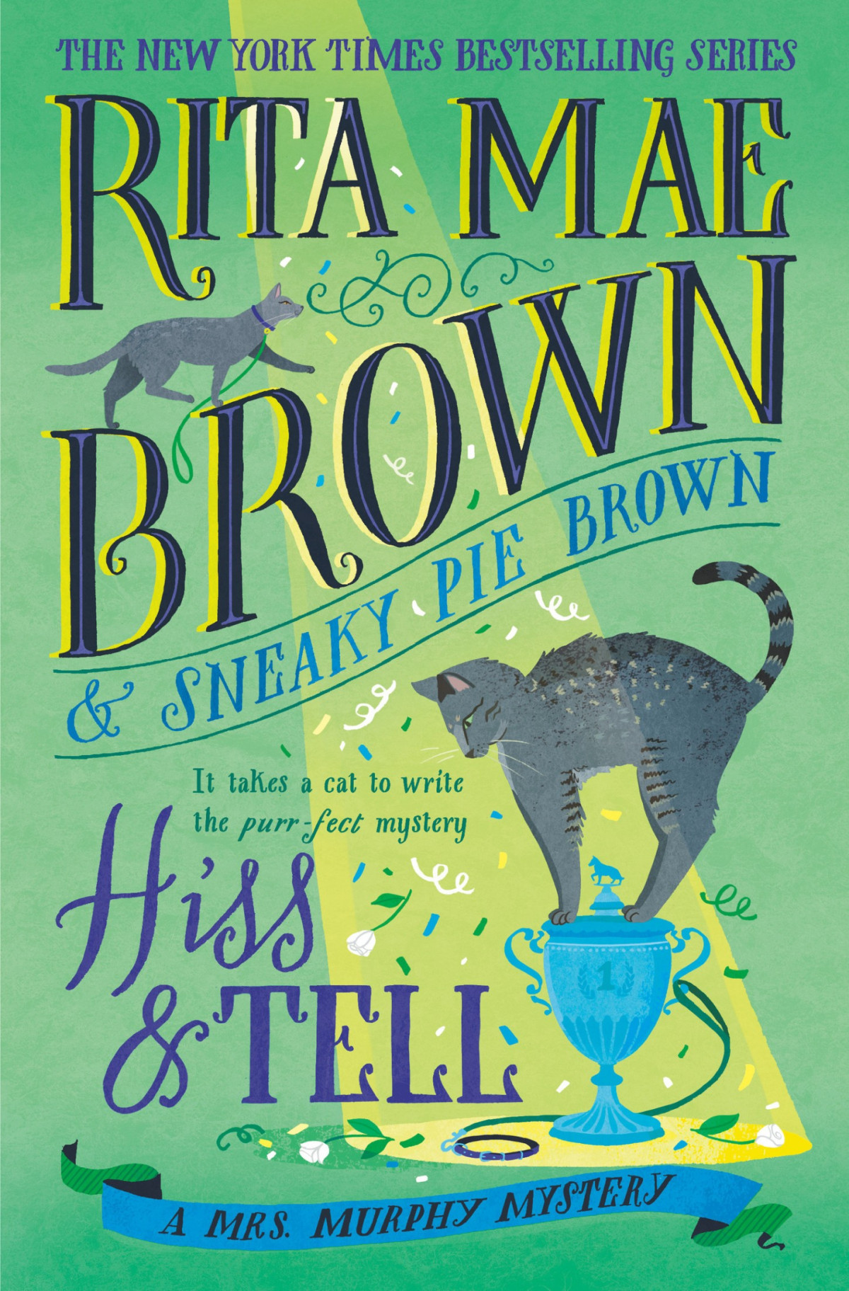 Hiss And Tell A Mrs Murphy Mystery Rita Mae Brown