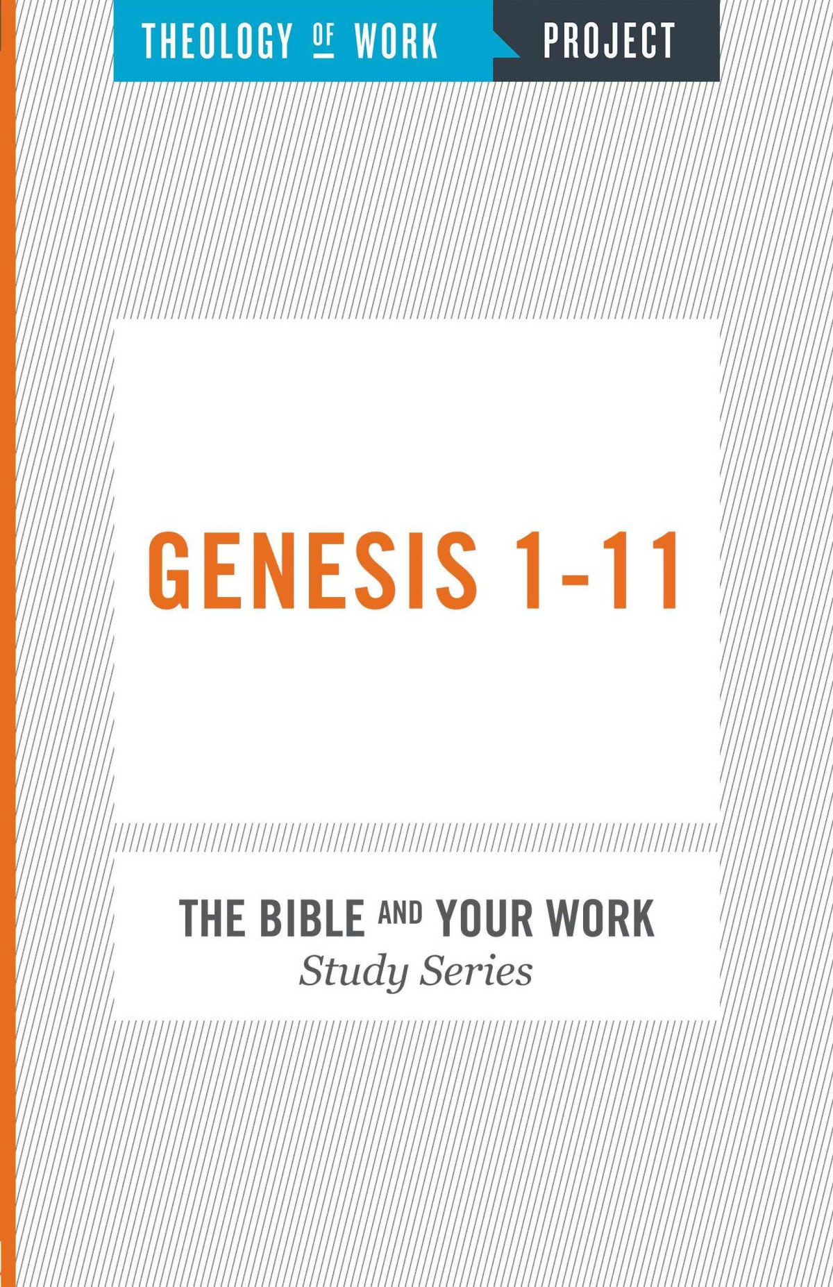 Theology Of Work Project Genesis 111 Theology Of Work Project Inc