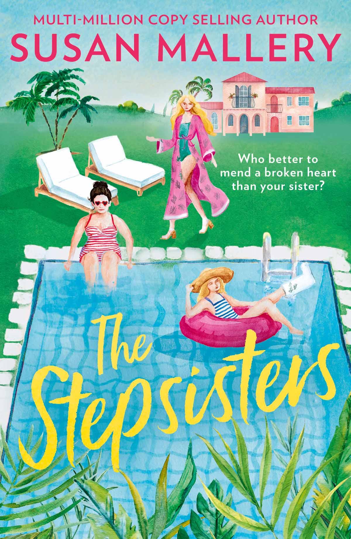 The Stepsisters Susan Mallery
