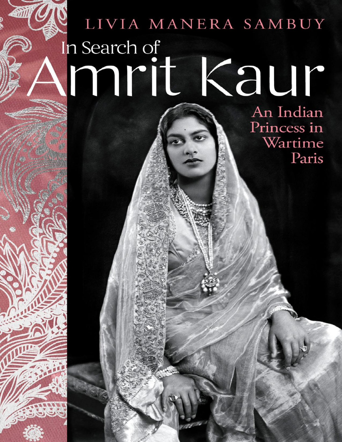 In Search Of Amrit Kaur Livia Manera Sambuy