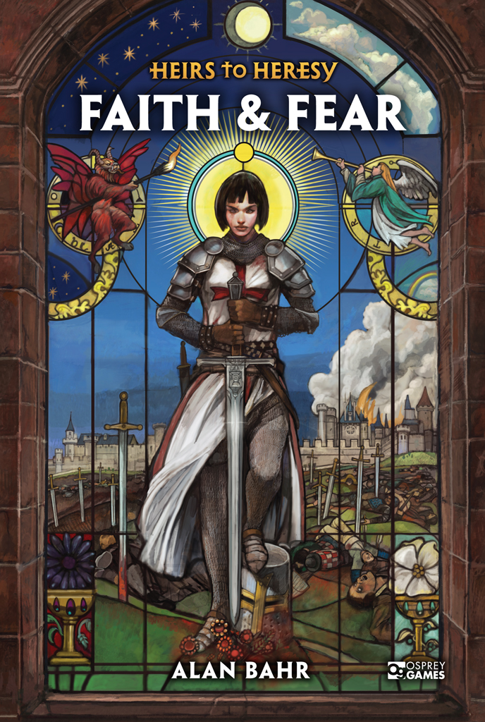 Heirs To Heresy Faith Fear Alan Bahr