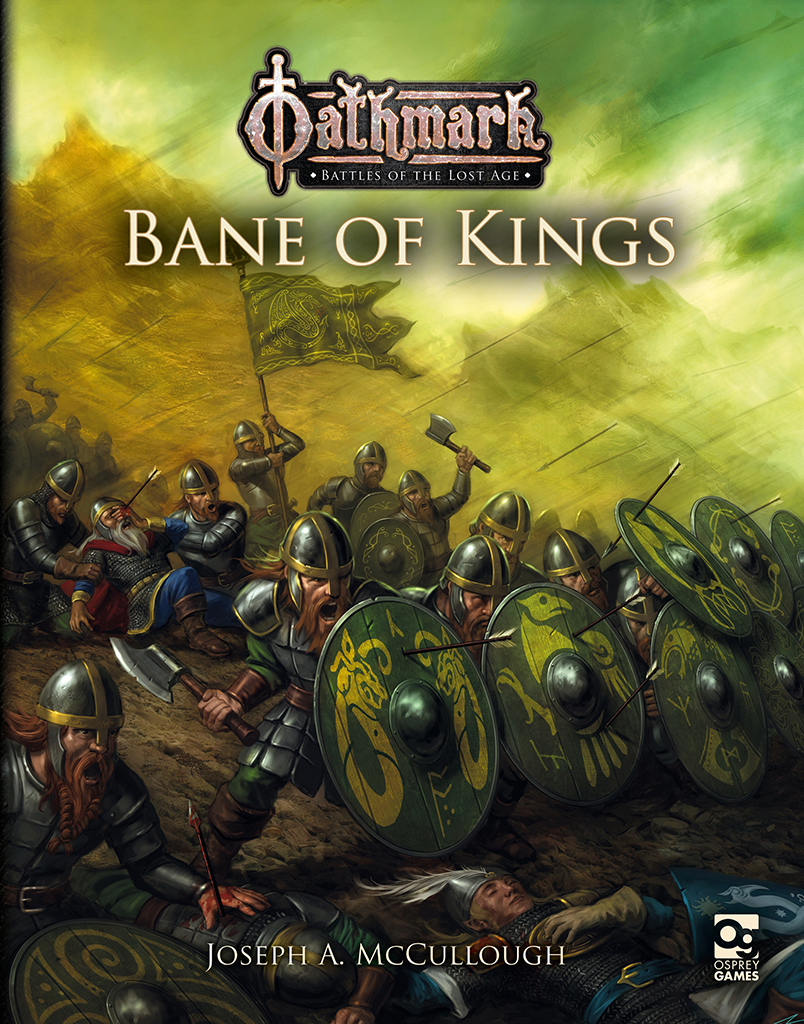 Oathmark Bane Of Kings Joseph A Mccullough