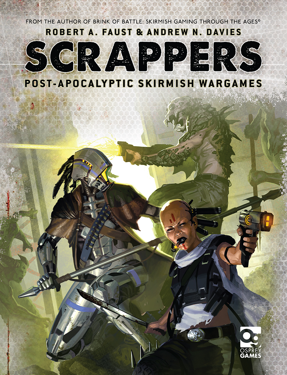 Scrappers Robert A Faust Andrew N Davies