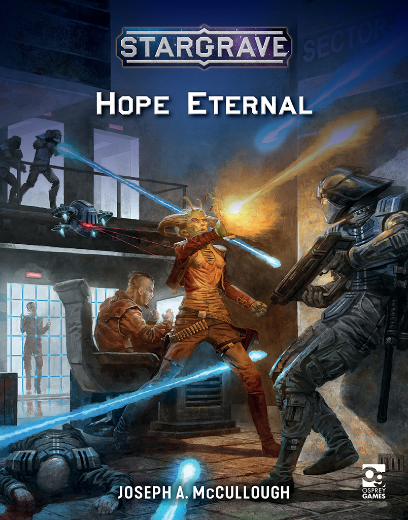 Stargrave Hope Eternal Rpg Joseph A Mccullough