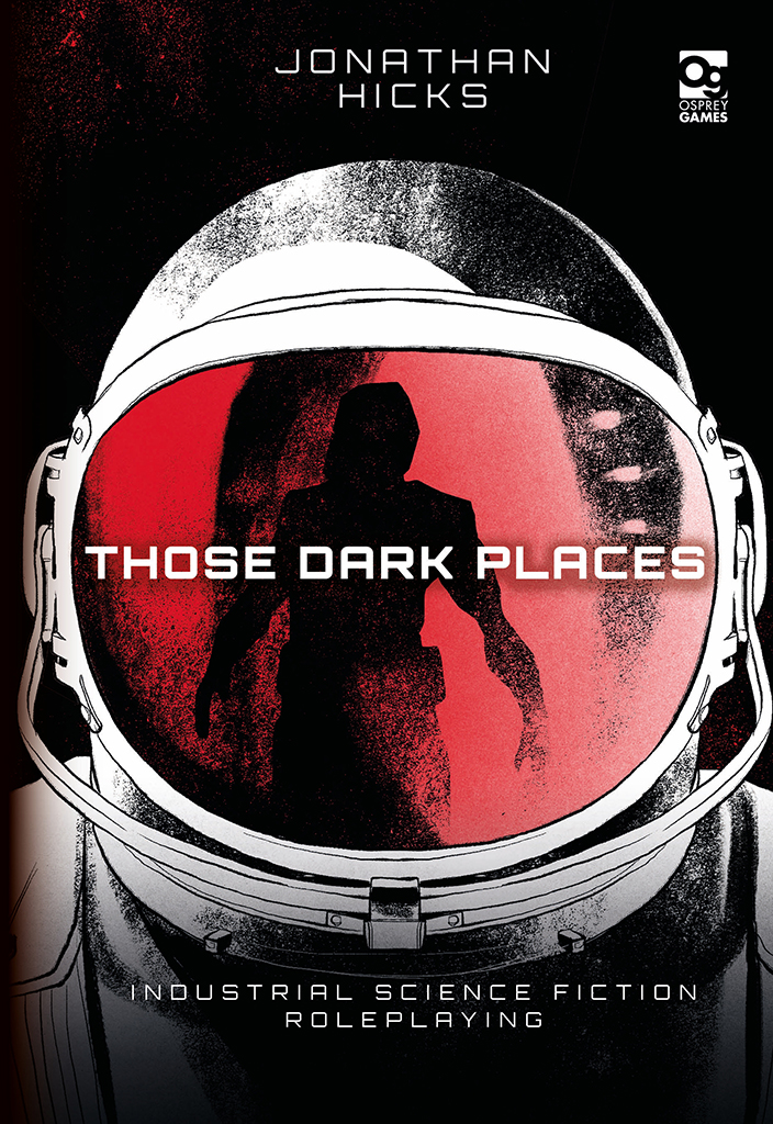 Those Dark Places Jonathan Hicks