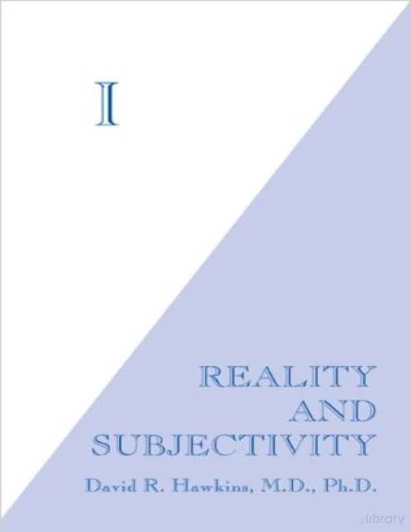 I Reality Subjectivity Hawkins David R