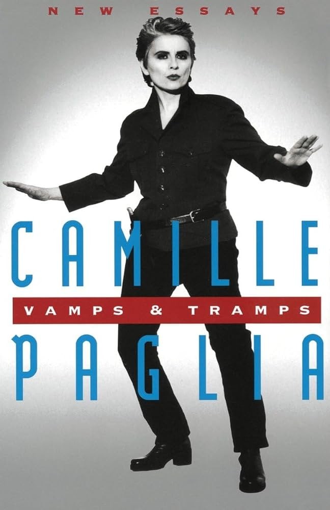 Vamps Tramps Camille Paglia